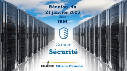 Relance du Groupe Sécurité le 21 janvier 2025